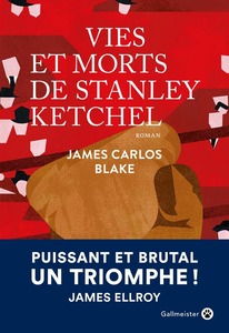 Couverture Vie et morts de Stanley Ketchel #Polar #Histoire #EtatsUnis #1900 #Misère #Survie #JackLondon #Boxe #Champions #Racisme #Gettho #Blacks #Liberté #Humanité