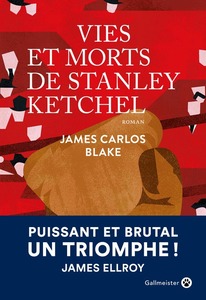 Couverture Vie et morts de Stanley Ketchel   #Polar #Histoire #EtatsUnis #1900 #Misère #Survie #JackLondon #Boxe #Champions #Racisme #Gettho #Blacks #Liberté #Humanité     