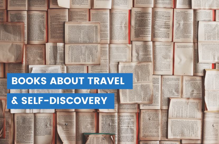 The best books about travel and self discovery