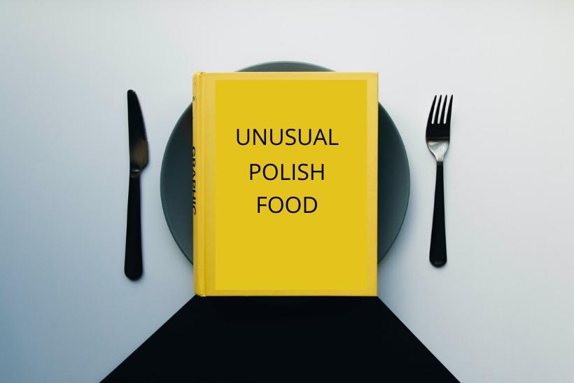 Unusual Polish food