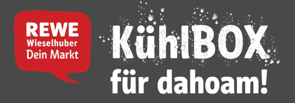 Bei REWE Wieselhuber gibt es jetzt die Kühlbox für dahoam!