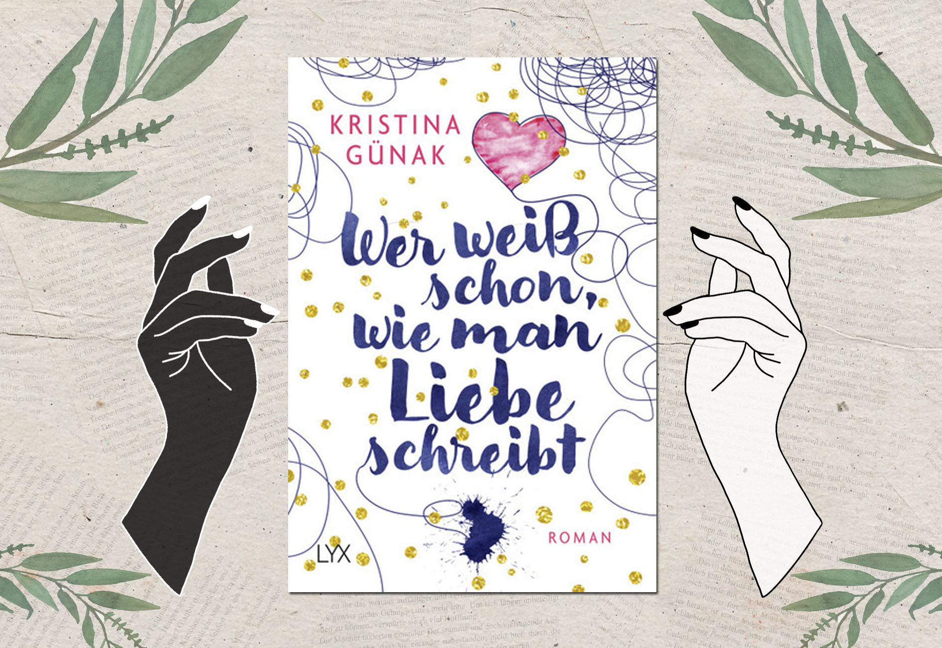 Wer weiß schon, wie man Liebe schreibt - Kristina Günak