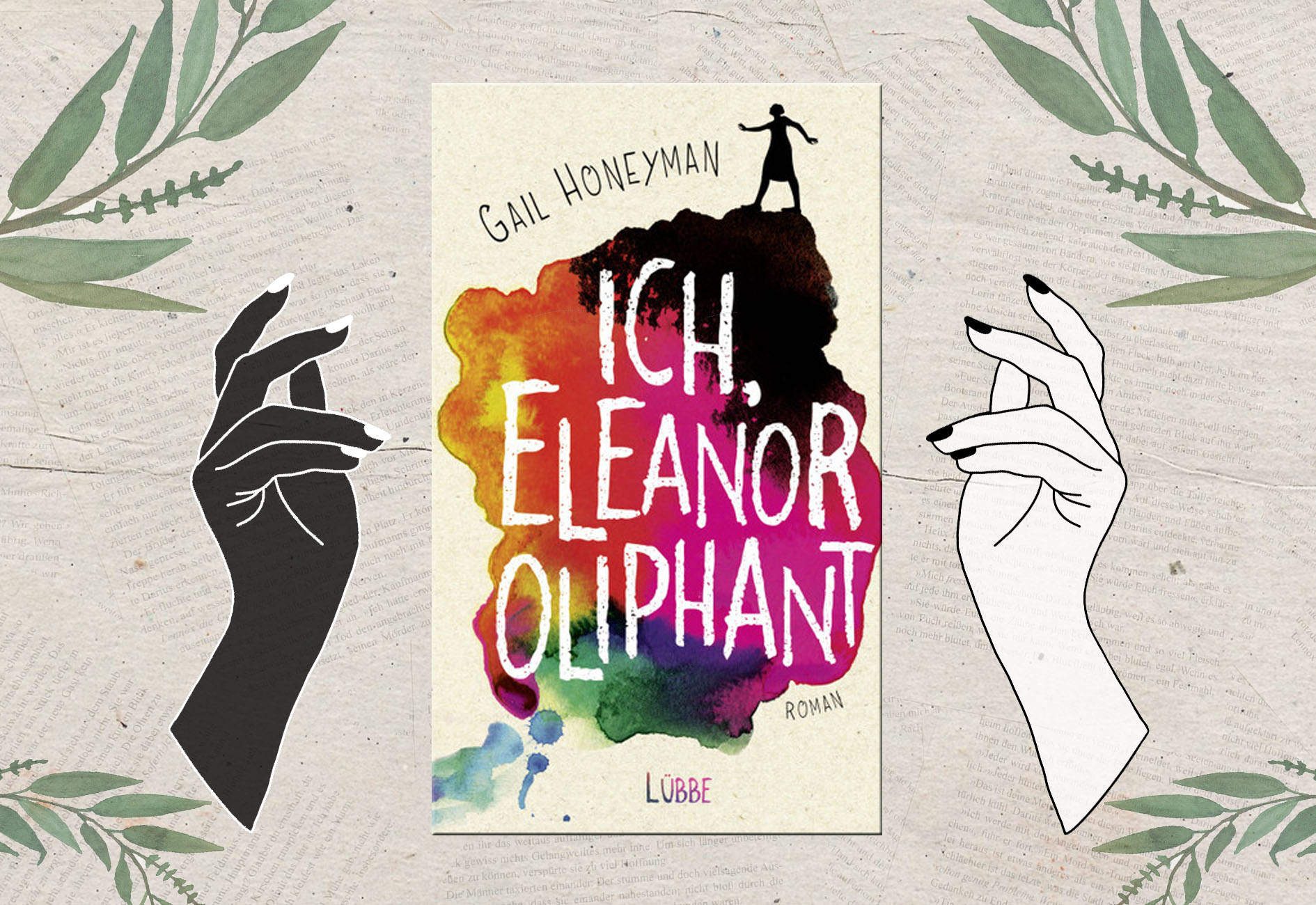 Ich, Eleanor Oliphant - Gail Honeyman