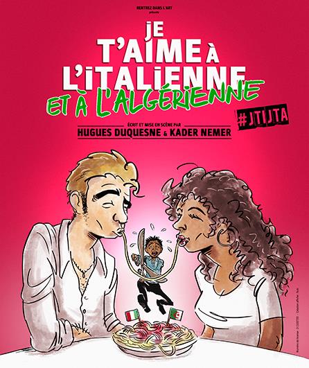 Je t'aime à l'italienne et à l'algérienne