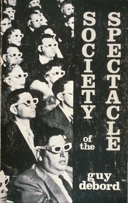 1983 edition of Society of the Spectacle Guy Debord