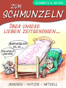 Zum Schmunzeln; 2015 E-book auf neobooks.com