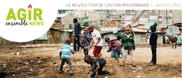Agir Ensemble - L'actualité de l'Action Missionnaire