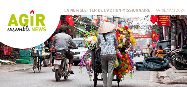 La newsletter de l'Action Missionnaire - AVRIL/MAI 2024