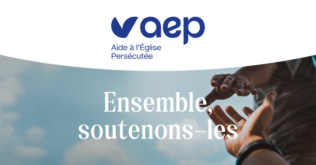 AEP - Aide à l'Église Persécutée
