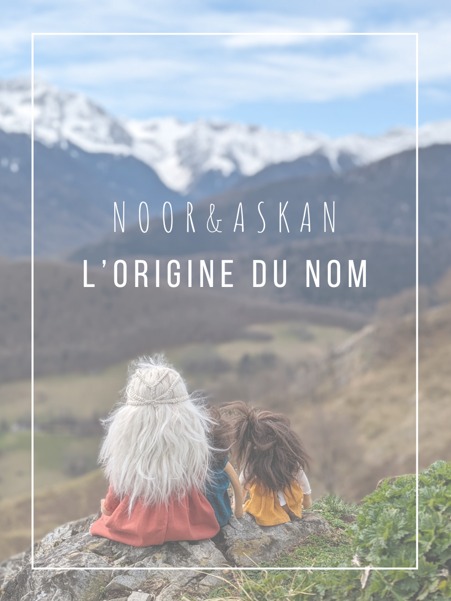 Noor&Askan, l'origine du nom