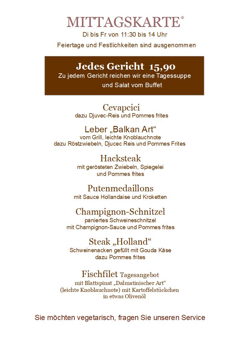 Restaurant Rustika Mittagskarte, Jedes Gericht nur 13,50 €