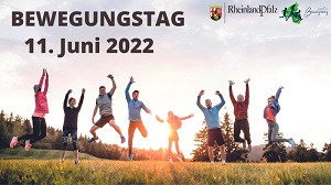 Bewegungstag 11. Juni 2022 der Landesinitiative "Land in Bewegung"