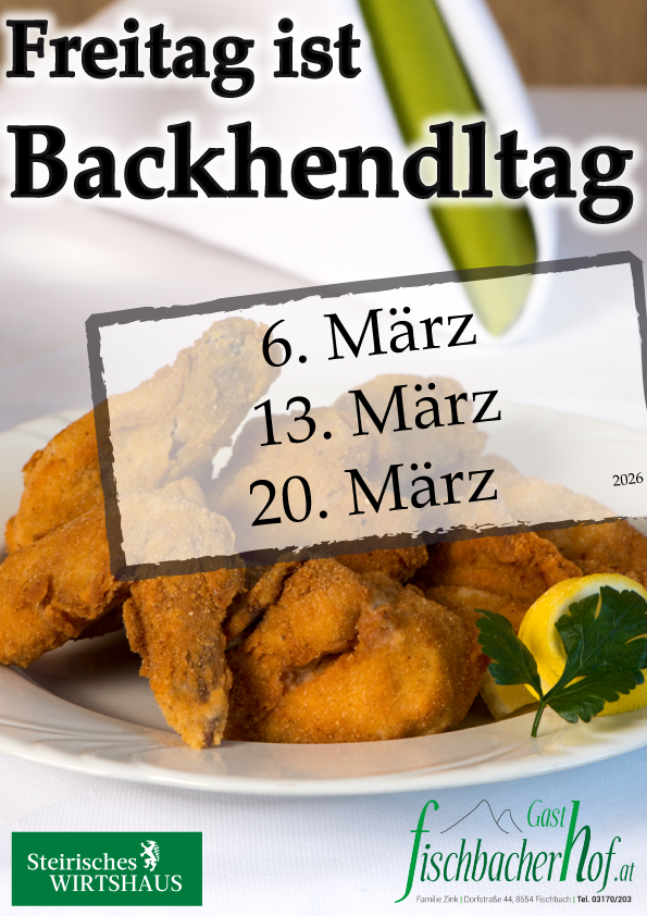 Freitag ist Backhendl-Tag (6., 13. und 20 März)