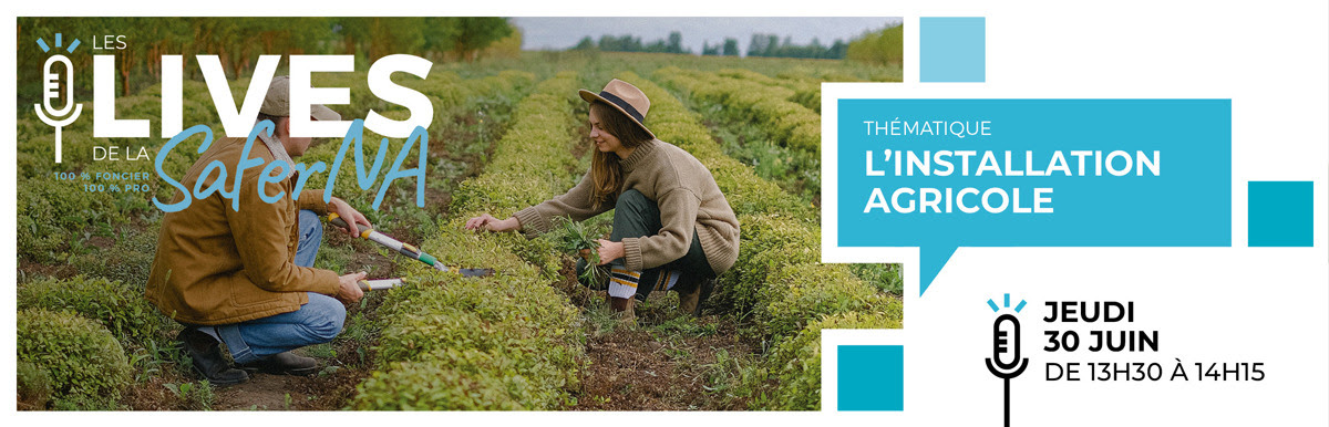 [WEBINAIRE] Participez au prochain "live" de la SAFER  !