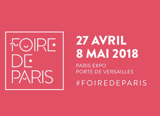 Foire de Paris - Porte de Versailles - Avril-Mai 2018