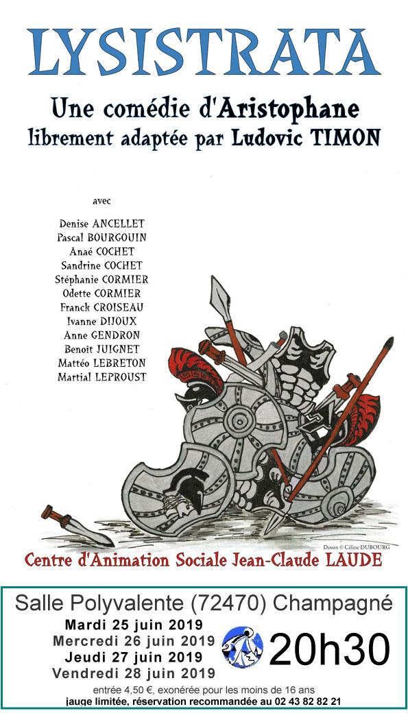 Lysistrata d'Aristophane, adaptation Ludovic TIMON (JUIN 2019)