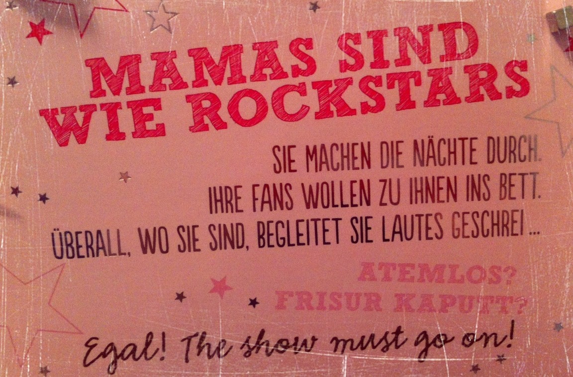 Mamas sind wie Rockstars&hellip; Mammandrea