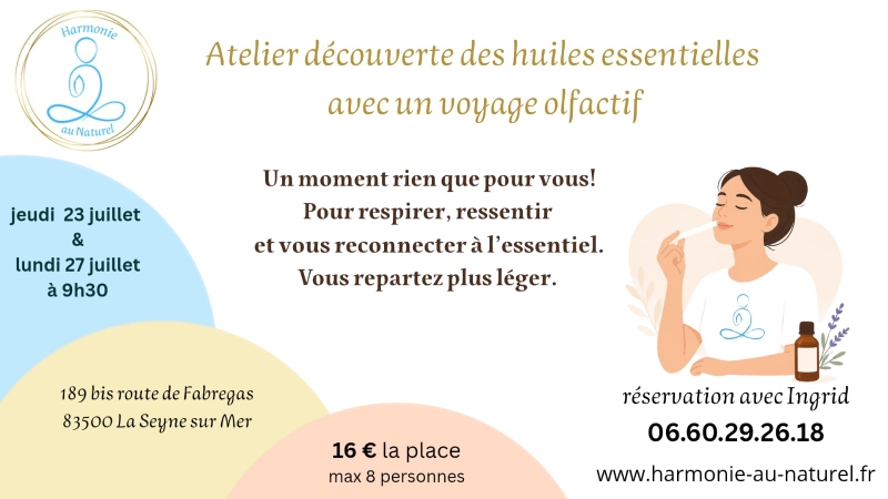 🪷🌿🌸 Atelier Découverte des Huiles Essentielles & Voyage Olfactif 🌸🌿🪷  ✨ Offrez-vous une parenthèse de détente et de bien-être dans une ambiance chaleureuse et conviviale.  👃 Découvrez les bienfaits des huiles essentielles à travers un voyage olfactif unique.  💚 Vous repartirez détendu(e), ressourcé(e) et avec une sensation de profond bien-être.  👥 Groupe limité à 8 personnes pour un moment privilégié.  📅 Jeudi 23 juillet 2026 🕤 9h30 📍 189 bis Route de Fabrégas, 83500 La Seyne-sur-Mer  💶 Tarif : 16 €  ⚠️ Réservation obligatoire auprès d'Ingrid.  🌿 Au plaisir de partager ce beau moment avec vous! 