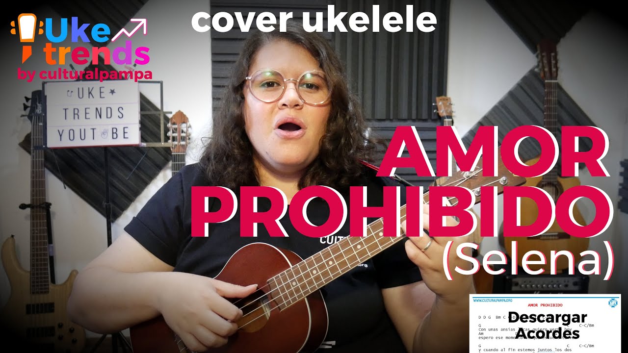 Amor Prohibido - Selena | Cover Ukelele