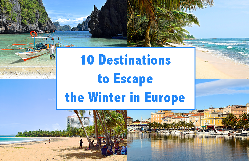 10 Destinations to Escape the Winter in Europe
