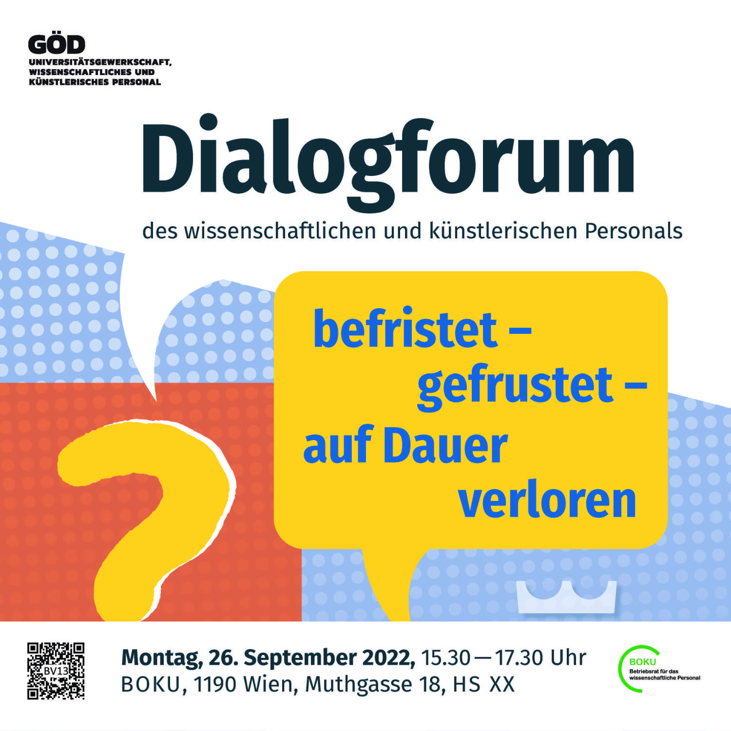 Einladung zum Dialogforum des wissenschaftlichen und künstlerischen Personals am Mo. 26. 9. 2022 ab 15:30 Uhr, BOKU, 1190 Wien, Muthgasse 18, Hörsaal XX