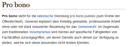 pro bono oublico - zum Wohle der Öffentlichkeit - für das Gemeinwohl