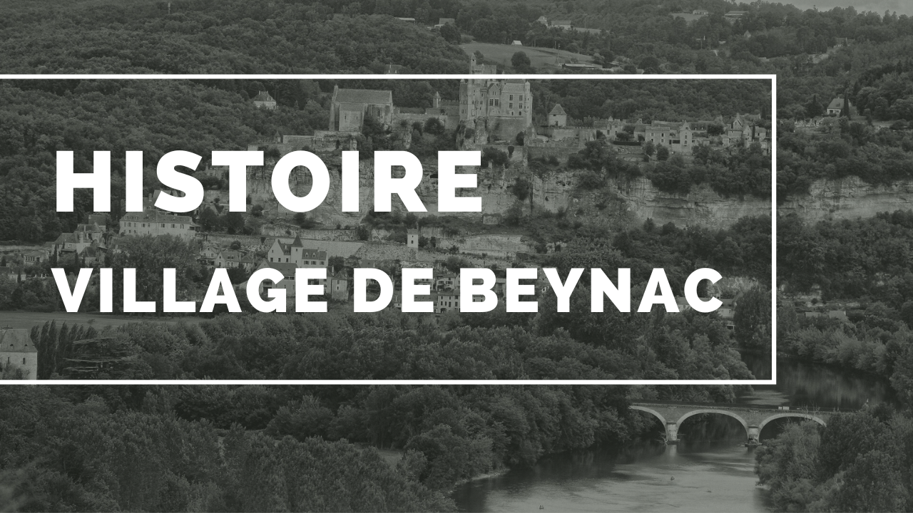 Histoire de Beynac
