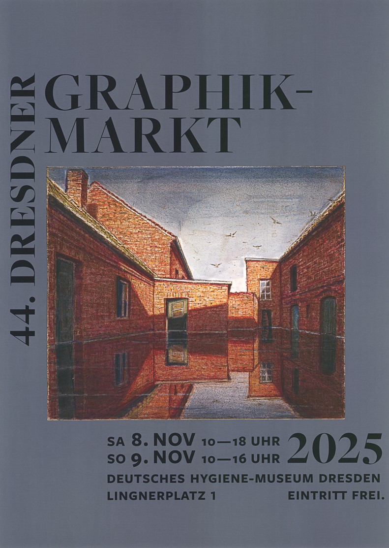 Plakat 44. Dresdner Graphikmarkt 2025, Wolfgang Kühne, Zinkografie auf Offset im Handpressendruck