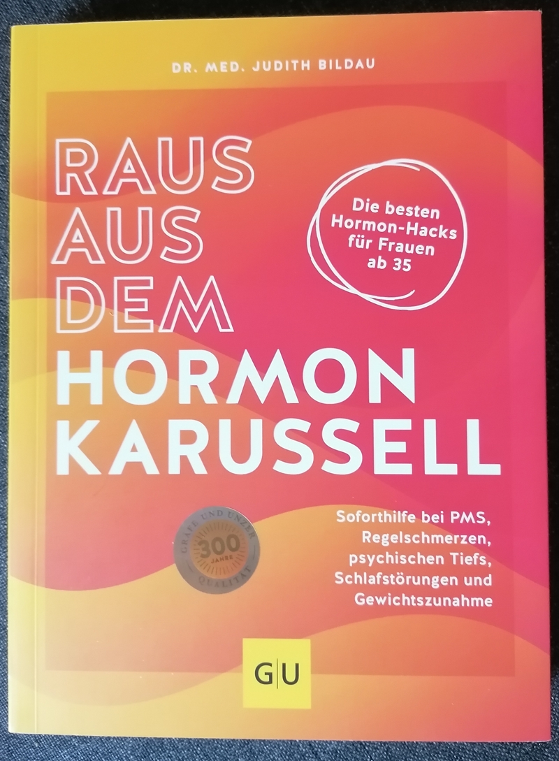 gelesen: Raus aus dem Hormonkarussell