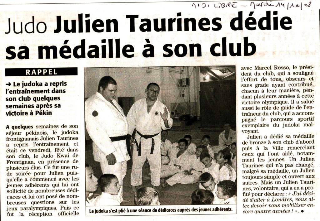 14 Octobre 2008 (Midi Libre): Julien Taurines dédie sa médaille à son club