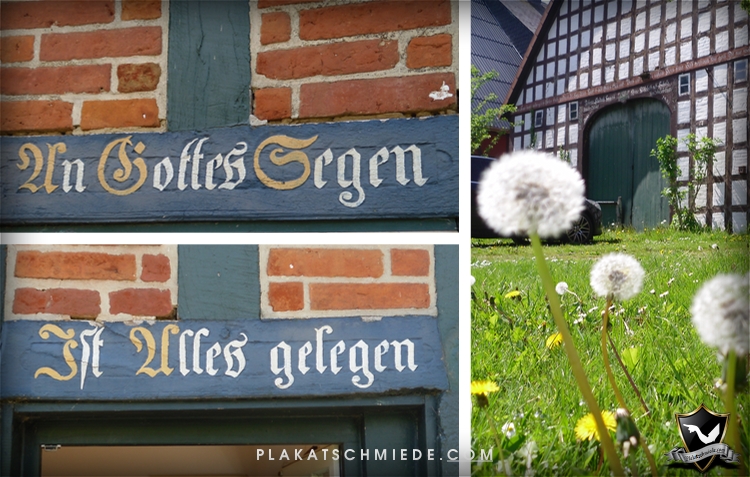 An Gottes Segen ist alles gelegen, altes Bauernhaus