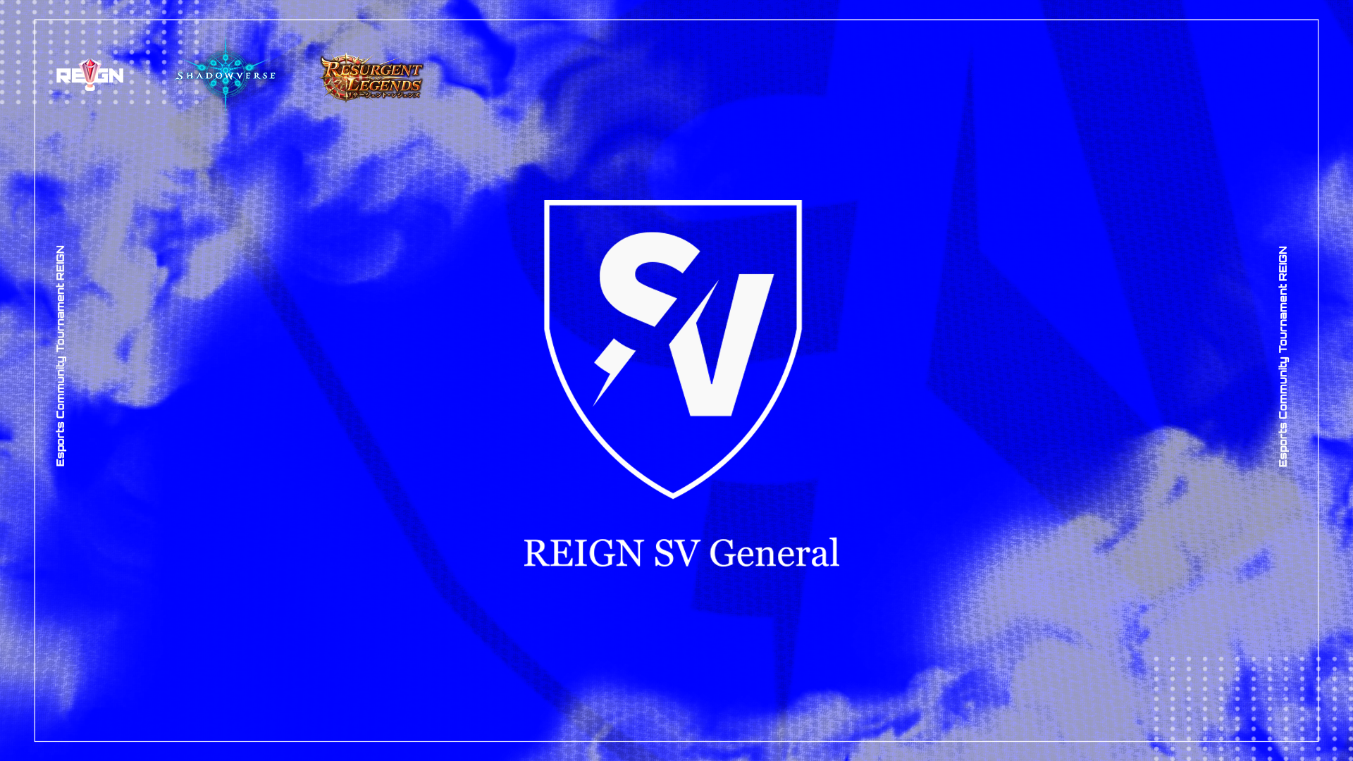 「REIGN SV General Season19」開催決定！