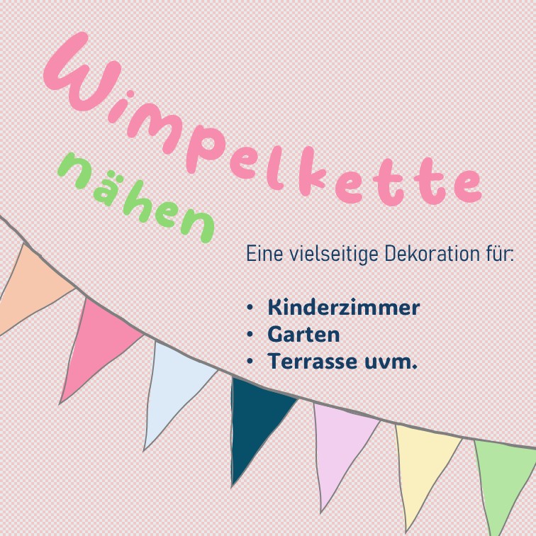Wimpelkette nähen - einfach & anfängerfreundlich