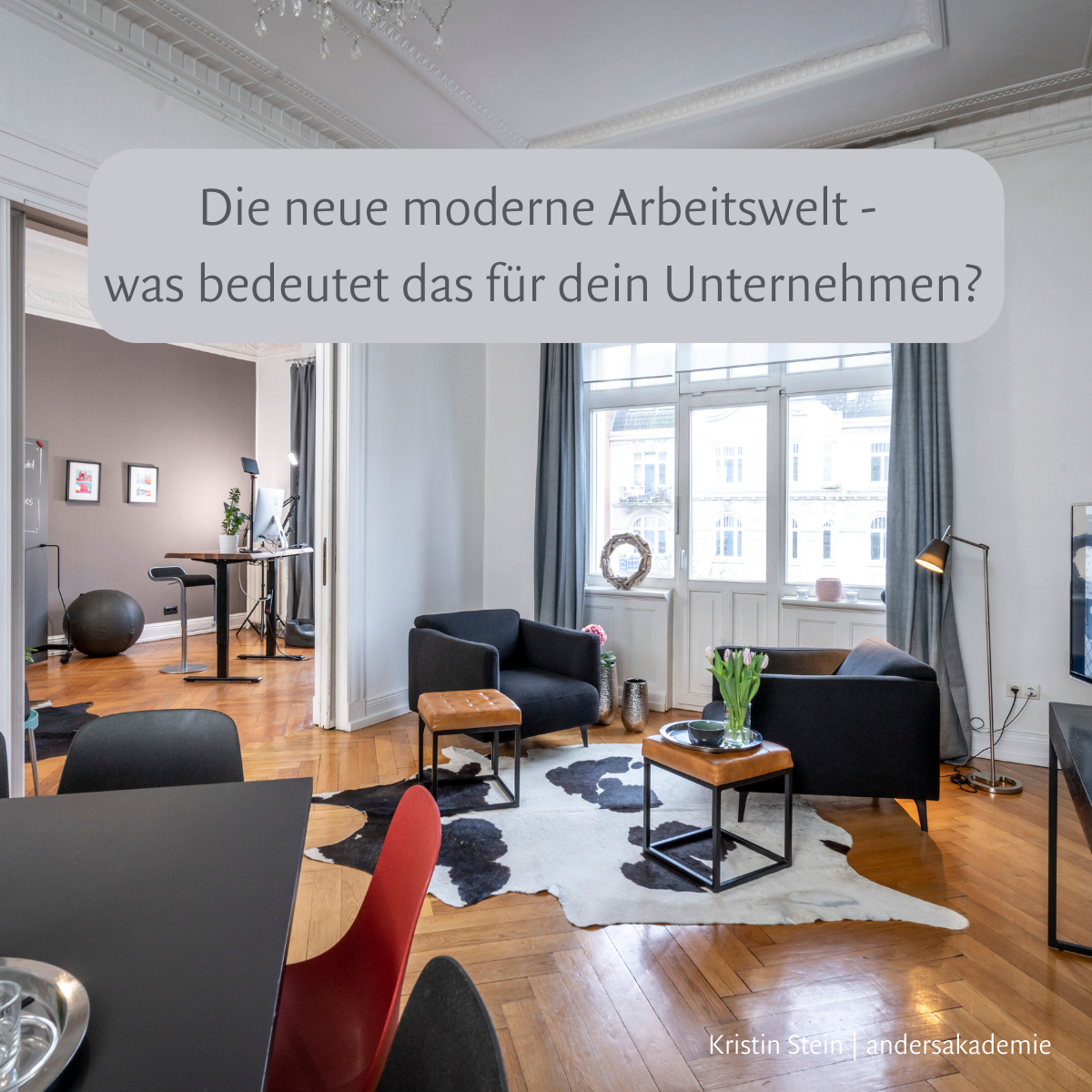 Die neue moderne Arbeitswelt - was bedeutet das für dein Unternehmen?