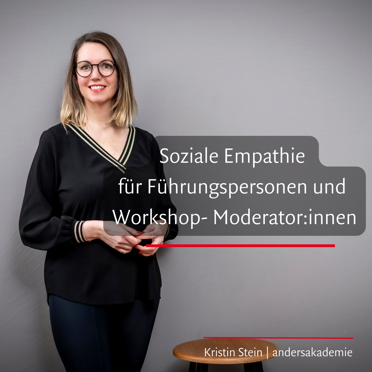 Soziale Empathie für Führungspersonen und Workshop- Moderator:innen