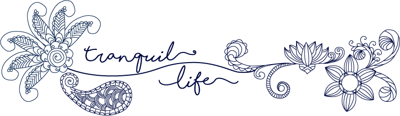 Tranquil Life