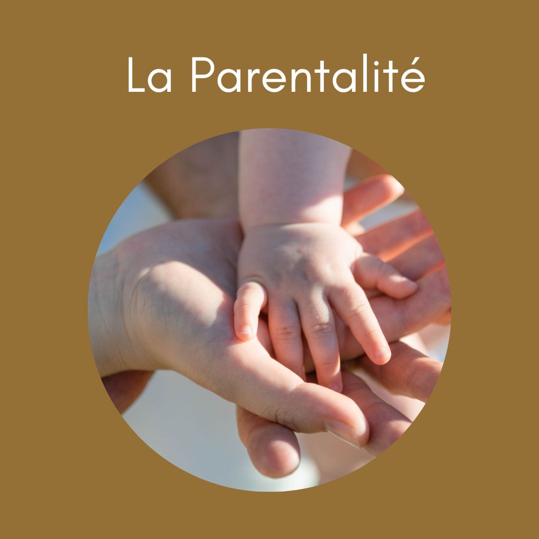 La Parentalité