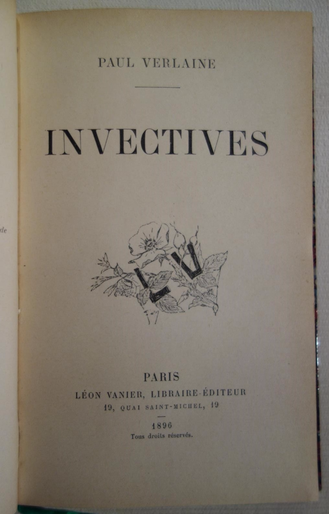 Paul Verlaine, Invectives, Léon Vanier, 1896, livre rare, édition originale
