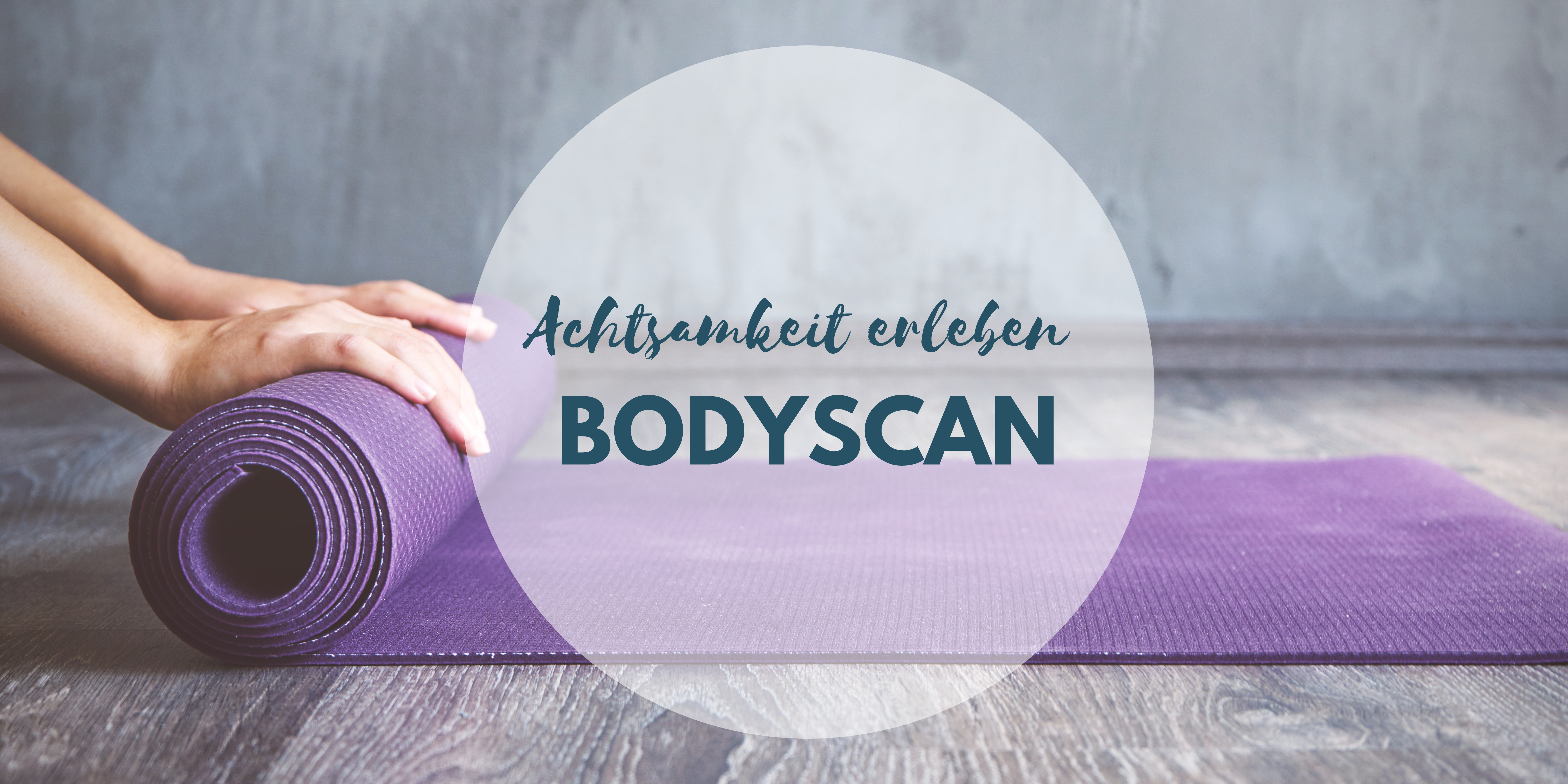 Body Scan | Hypnose Hamburg
