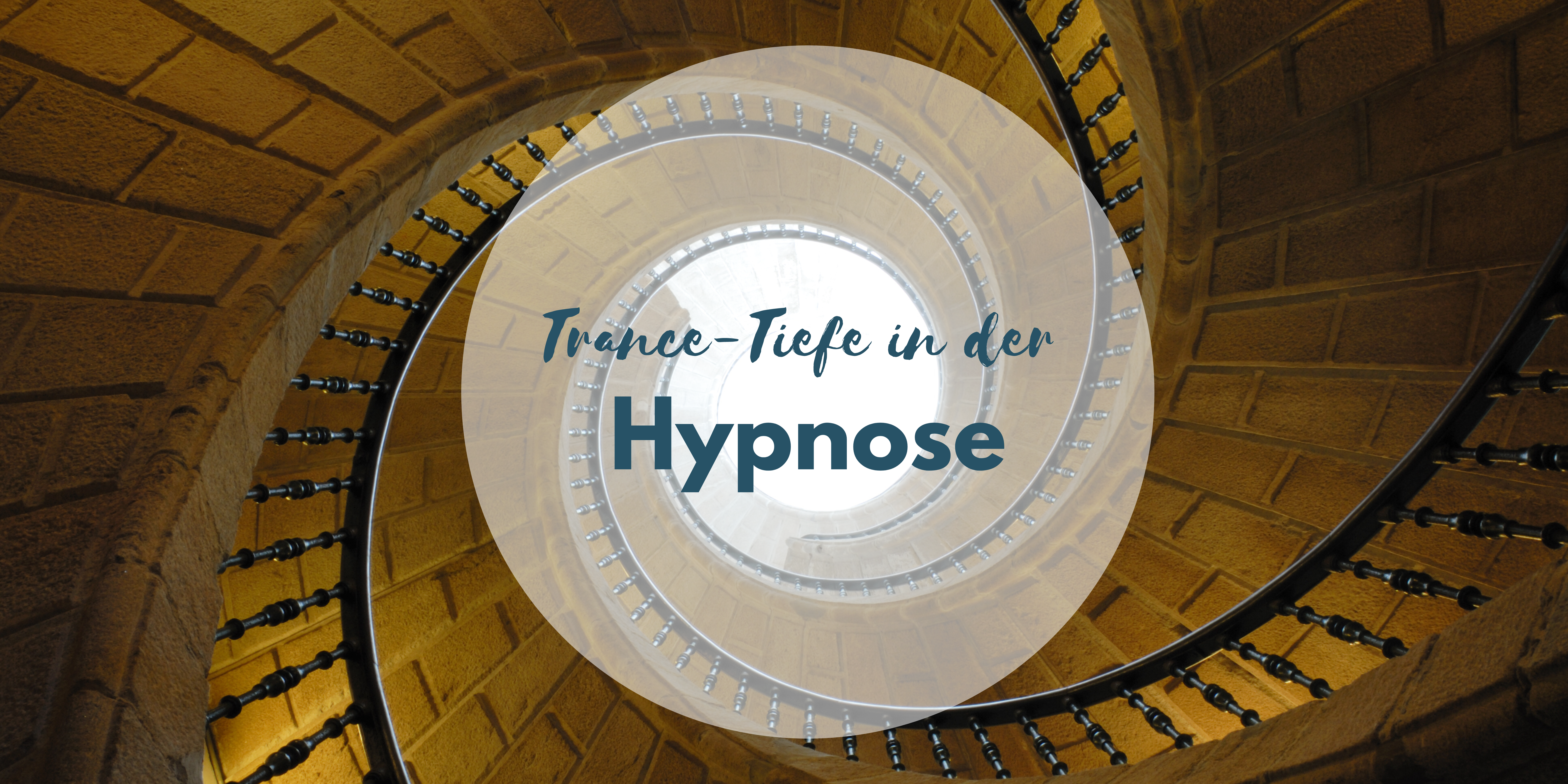 Hypnose - Trance Tiefe