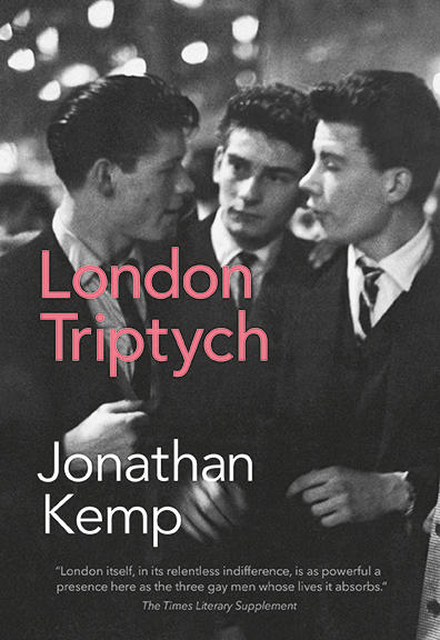 MiniReview: "London Triptych" by Jonathan Kemp