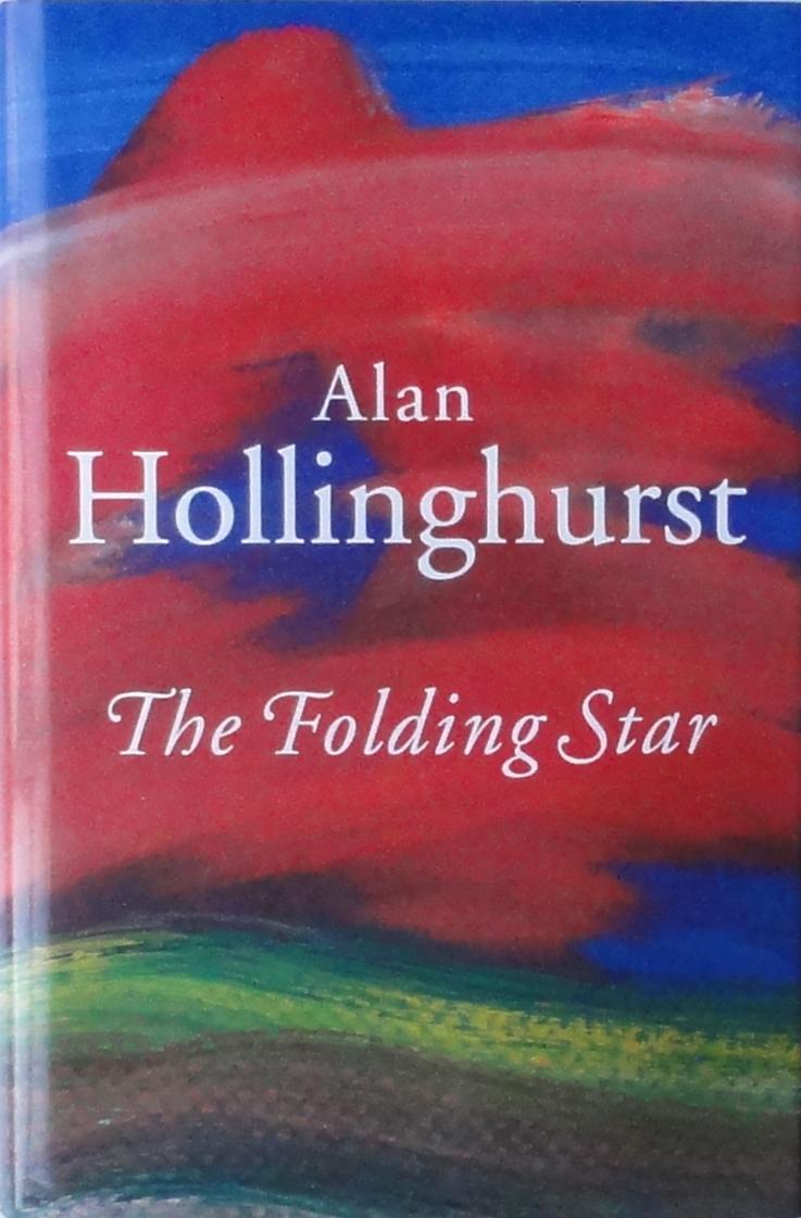 MiniReview: "The Folding Star" by Alan Hollinghurst