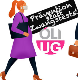 Schwangere trägt Schild mit der Aufschrift "Prävention statt Zwangstests" und ÖLI-UG-Logo