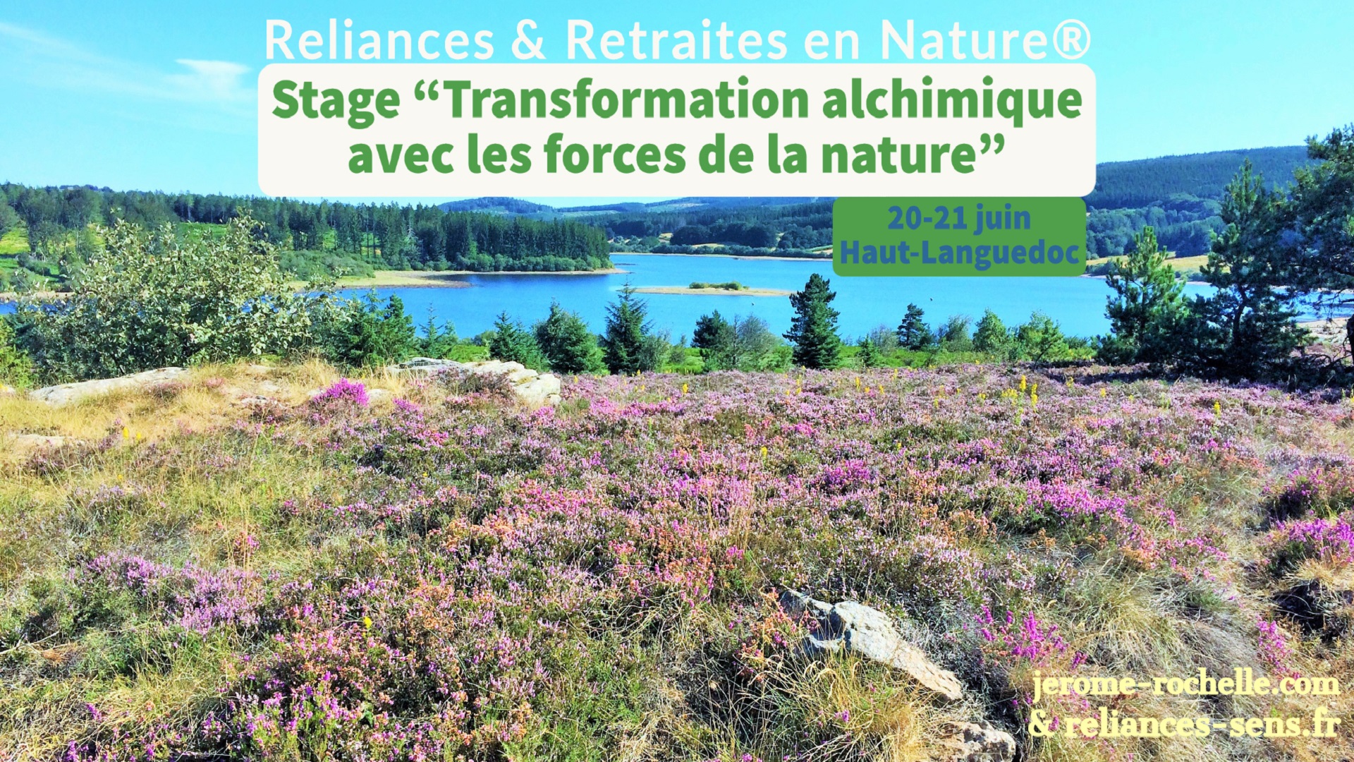 Stage solstice d'été du 20 au 21 Juin 2020 - Ressourcement, Energétique, Méditation, Chamanisme, Spiritualité, Bien-Être et Développement Personnel - Hérault, H