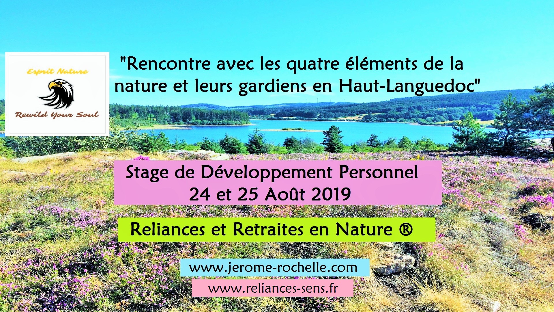 Stage "Haut-Languedoc, Rencontre avec les quatre éléments de la nature et leurs gardiens" 24 au 25 Août 2019
