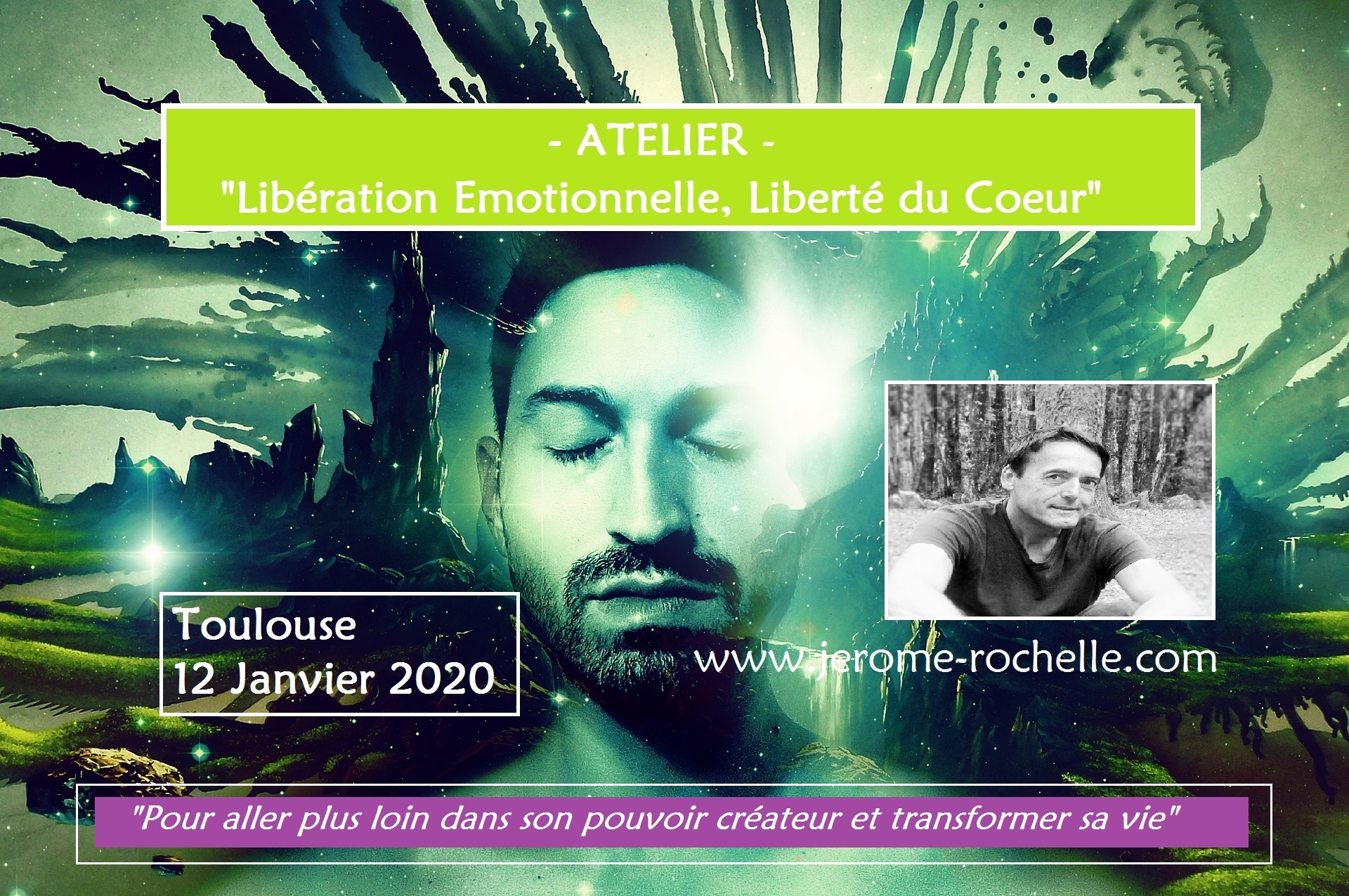 Atelier Psycho-Énergétique - Libération Emotionnelle, Liberté du Coeur - Toulouse 12 Janvier 2020