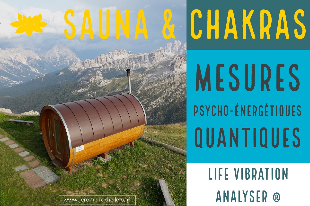 Sauna, chakras et mesures psycho-énergétiques quantiques
