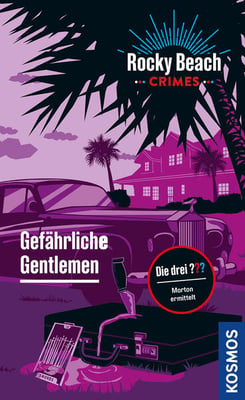 Rocky Beach Crimes - Gefährliche Gentlemen