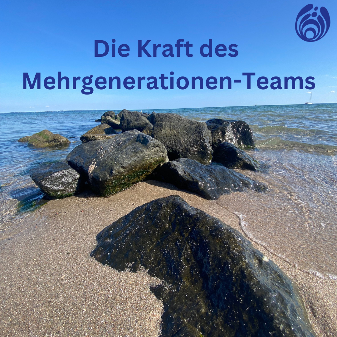 Die Kraft des Mehrgenerationen-Teams