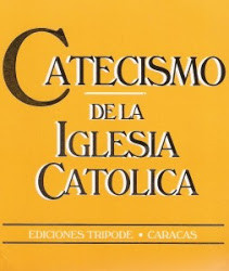 Consulta el Catecismo de la Iglesia Católica